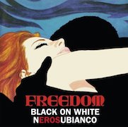 Review: Freedom - Black On White / Nero Su Bianco (Limited 180g-White-Vinyl)