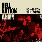 Review: Hell Nation Army - Songs For The Sick