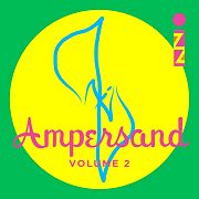 Review: IZZ - Ampersand, Volume 2