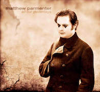 Review: Matthew Parmenter - All Our Yesterdays