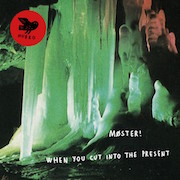 Review: Møster - When You Cut Into The Present