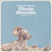 Nick Oliveri's Mondo Generator: Best Of