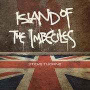 Review: Steve Thorne - Island Of The Imbeciles