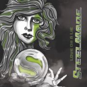 Review: Steelmade - Love Or A Lie