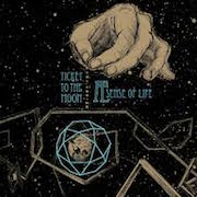 Review: Ticket To The Moon - A Sense Of Life