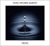 Review: Vilma Timonen Quartet - Drops