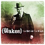 Review: The Wakes - The Red And The Green