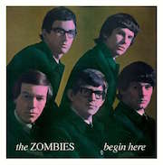 Review: The Zombies - Begin Here (1965) - Half-Speed-Remaster