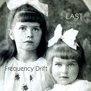 Review: Frequency Drift - Last