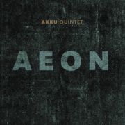 Review: Akku Quintet - Aeon I