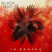 Review: Black Map - In Droves