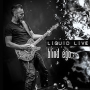 Review: Blind Ego - Liquid Live