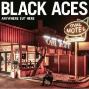 Review: Black Aces - Anywhere But Here