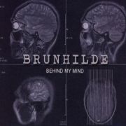 Review: Brunhilde - Behind My Mind