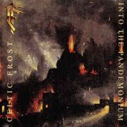 Review: Celtic Frost - Into The Pandemonium - Remastered