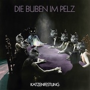 Review: Die Buben im Pelz - Katzenfestung