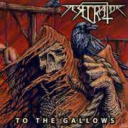 Review: Desecrator - To The Gallows