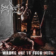 Review: Dying Fetus - Wrong One To Fuck With