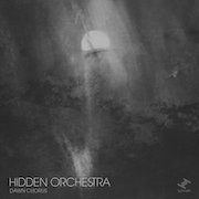 Review: Hidden Orchestra - Dawn Chorus