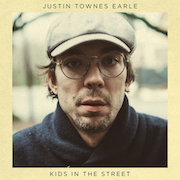 Review: Justin Townes Earle - Kids In The Street