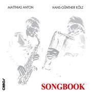 Review: Matthias Anton/Hans Günther Kölz - Songbook