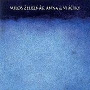 Review: Milos Zeleznák, Anna & Vtáciky - Milos Zeleznák, Anna & Vtáciky