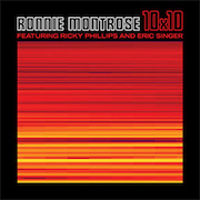 Review: Ronnie Montrose - 10 x 10