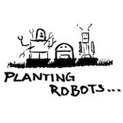 Review: Planting Robots... - Roots