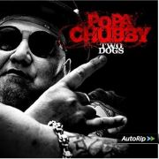 Review: Popa Chubby - Two Dogs