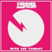 Review: Summer Moon - With You Tonight