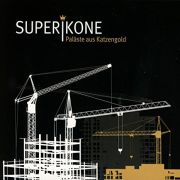 Superikone: Paläste aus Katzengold