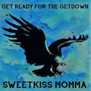 Review: SweetKiss Momma - Get Ready For The Getdown