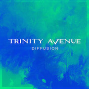 Review: Trinity Avenue - Diffusion