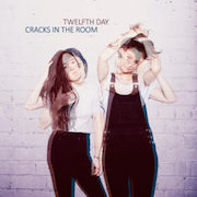 Review: Twelfth Day - Cracks In The Room