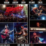 Review: Tyketto - Live From Milan 2017