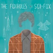 Review: The Foxholes - Sci-Fox