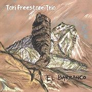 Review: Tori Freestone Trio - El Barranco