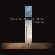 Review: Collapse Under The Empire - The Fallen Ones