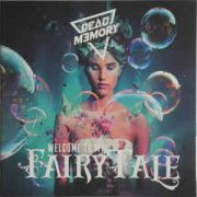 Review: Dead Memory - Welcome To My Fairytale