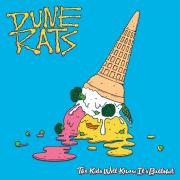 Review: Dune Rats - The Kids Will Know It's Bullshit