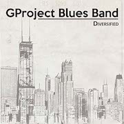 Review: GProject Blues Band - Diversified