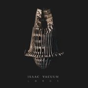 Review: Isaac Vacuum - Lords