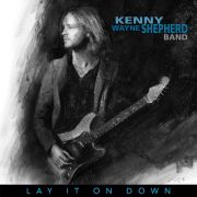 Review: Kenny Wayne Shepherd Band - Lay It On Down