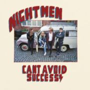 Nightmen: Can‘t Avoid Success