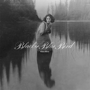 Review: Blackie Blue Bird - Ghost River