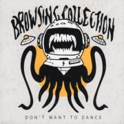 Review: Browsing Collection - Don‘t Want To Dance