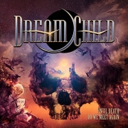 Review: Dream Child - Until Death Do We Meet Again