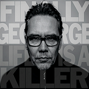 Review: Finally George - Life Is A Killer