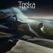 Review: Toska - Fire By The Silos