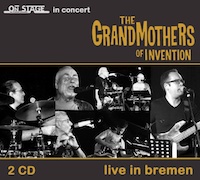 Review: The GrandMothers Of Invention - Live in Bremen